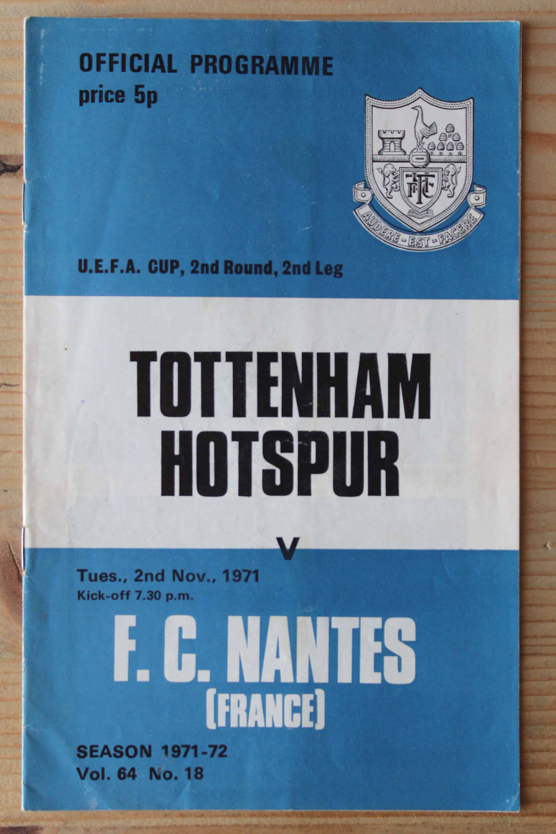 Tottenham Hotspur FC v FC Nantes (France)