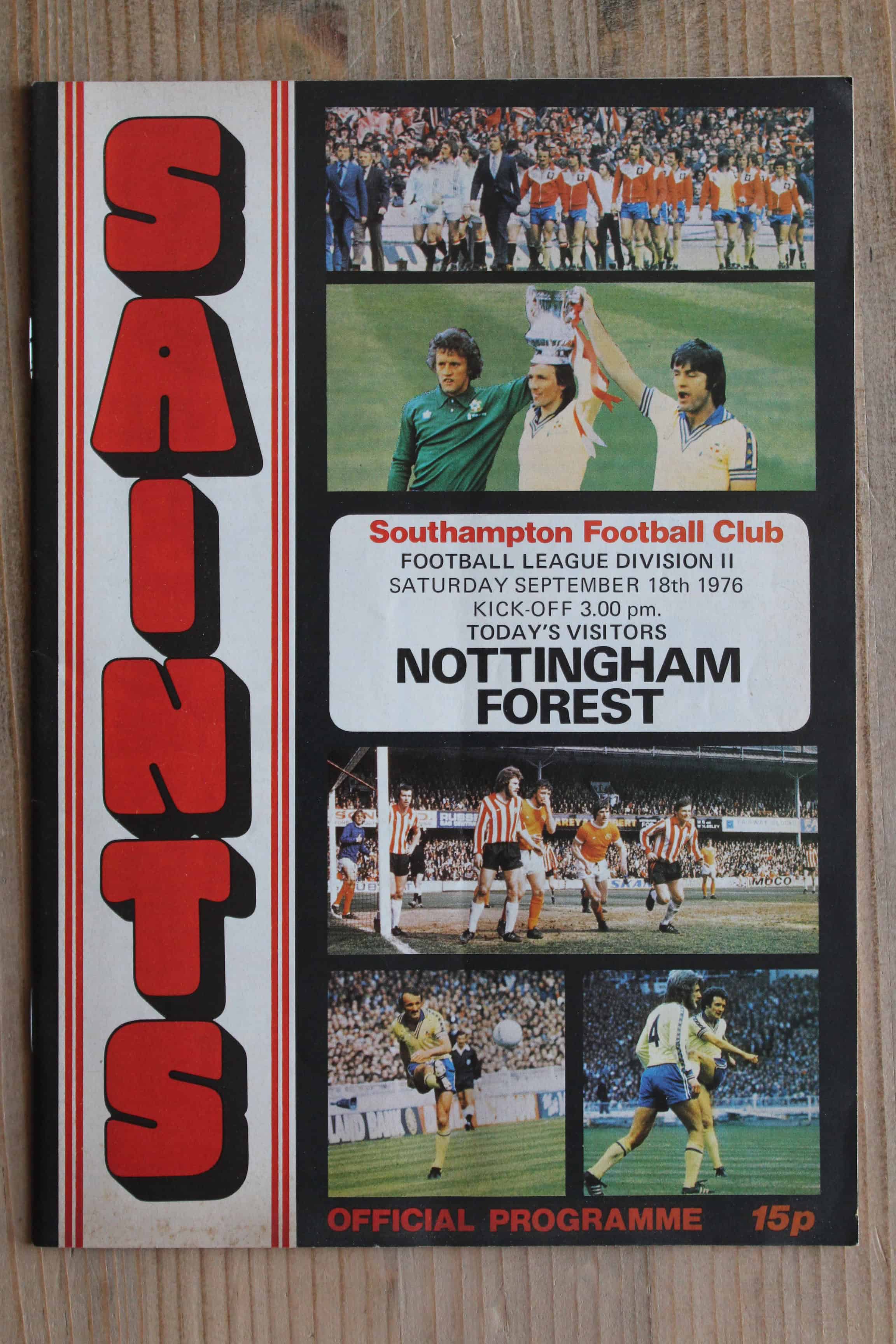 Southampton FC v Nottingham Forest FC