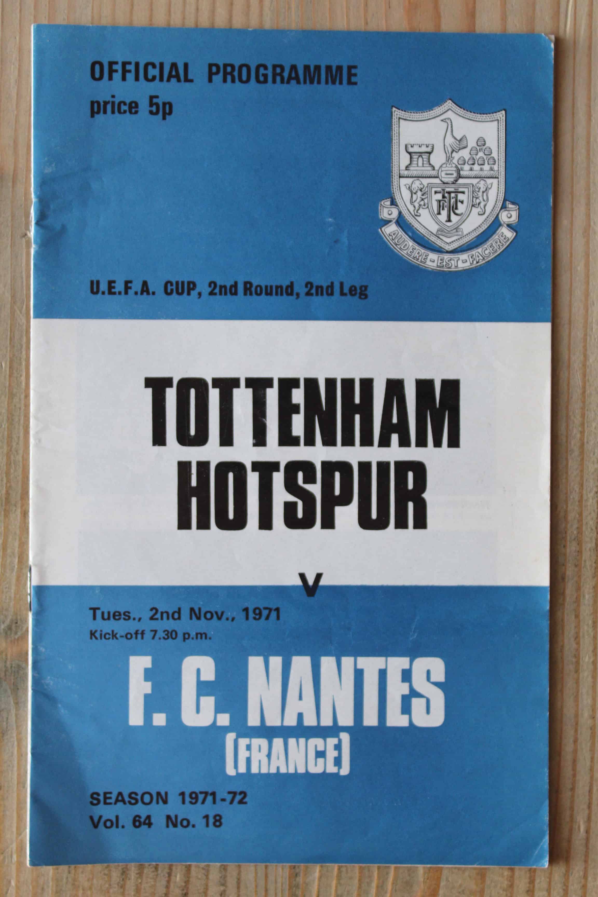 Tottenham Hotspur FC v FC Nantes (France)